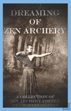 Bertrand.pt - Dreaming Of Zen Archery