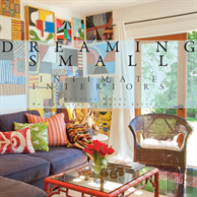 Dreaming Small