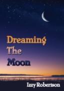 Dreaming The Moon