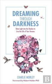Dreaming Through Darkness