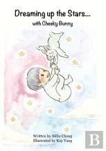Dreaming Up The Stars With Cheeky Bunny