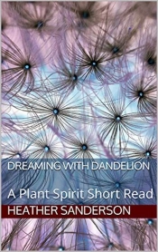 Dreaming With Dandelion