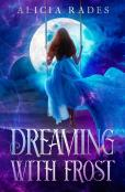 Dreaming With Frost