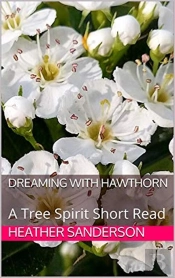 Dreaming With Hawthorn