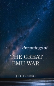 Dreamings Of The Great Emu War