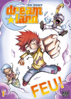 Bertrand.pt - Dreamland T.1 ; Feu!