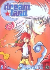 Dreamland T.2 ; Dualité