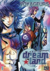 Dreamland T.5 ; Voyageurs