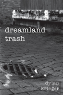 Dreamland Trash