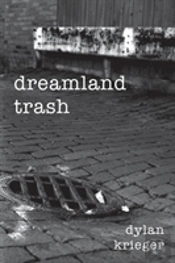 Dreamland Trash