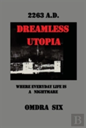 Dreamless Utopia