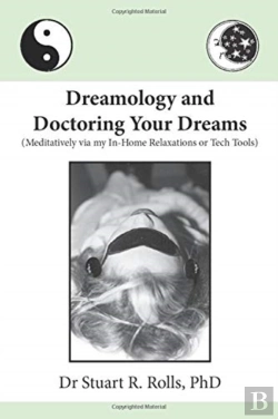 Bertrand.pt - Dreamology And Doctoring Your Dreams