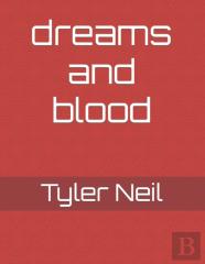 Dreams And Blood