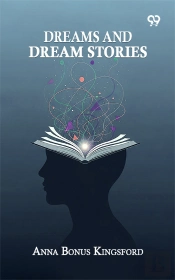 Dreams And Dream Stories