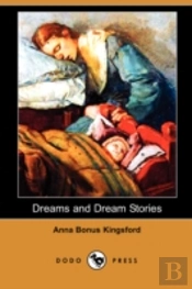 Dreams And Dream Stories (Dodo Press)