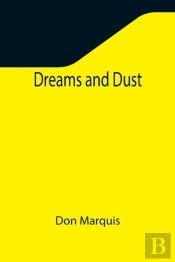 Dreams And Dust