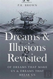 Dreams And Illusions