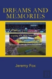 Dreams And Memories