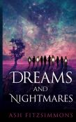 Dreams And Nightmares
