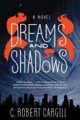 Dreams And Shadows