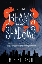 Dreams And Shadows