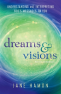 Dreams And Visions Â€“ Understanding And Interpreting God`S Messages To You