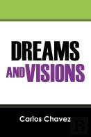 Dreams And Visions