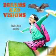 Dreams And Visions