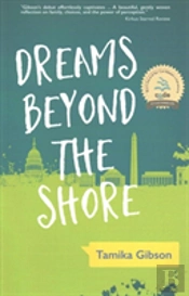 Dreams Beyond The Shore