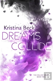 Dreams Collide
