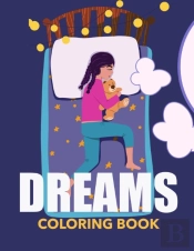 Dreams Coloring Book