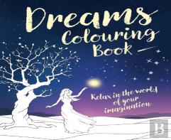 Dreams Colouring Book