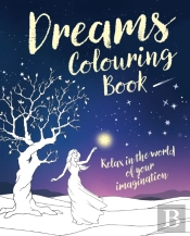 Dreams Colouring Book
