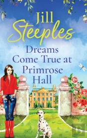 Dreams Come True At Primrose Hall