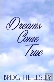 Dreams Come True