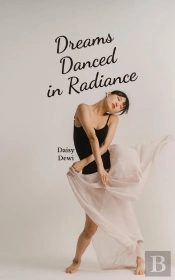 Dreams Danced In Radiance