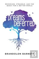 Dreams Deferred