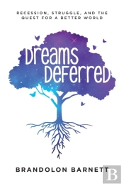 Dreams Deferred