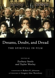 Dreams, Doubt, And Dread