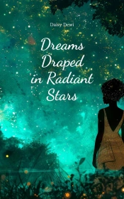 Dreams Draped In Radiant Stars