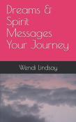 Dreams & Spirit Messages