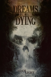 Dreams For The Dying