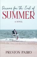 Dreams For The End Of Summer