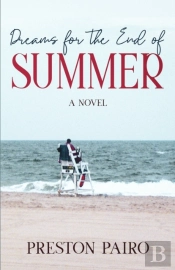 Dreams For The End Of Summer