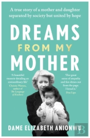 Dreams From My Mother