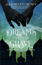 Dreams From The Grave