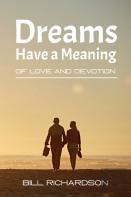 Dreams Have A Meaning