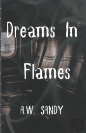 Dreams In Flames