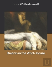 Dreams In The Witch-House