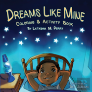 Dreams Like Mine